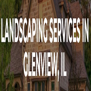 Landscaping Services in Glenview, IL