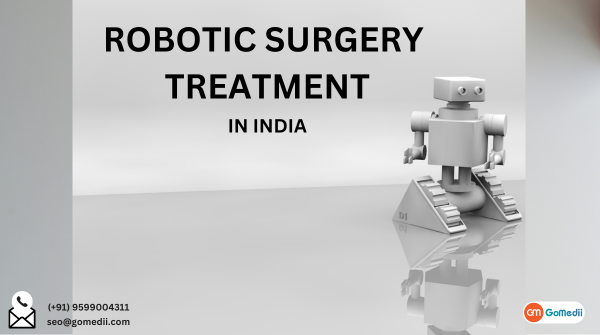 Affordable Robotic Surgery in India l GoMedii