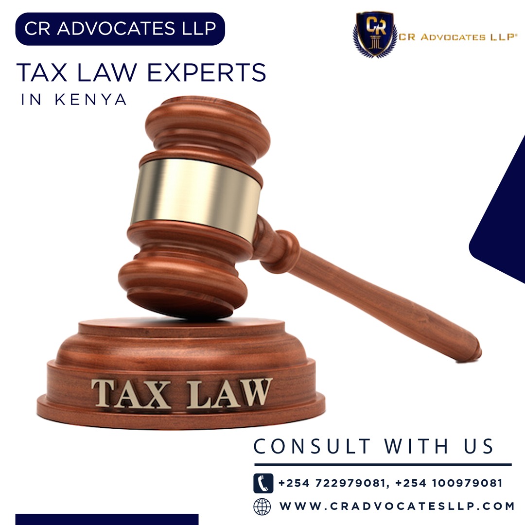 CR Advocates LLP - Best Tax Lawyers in Kenya | +254 100 979081