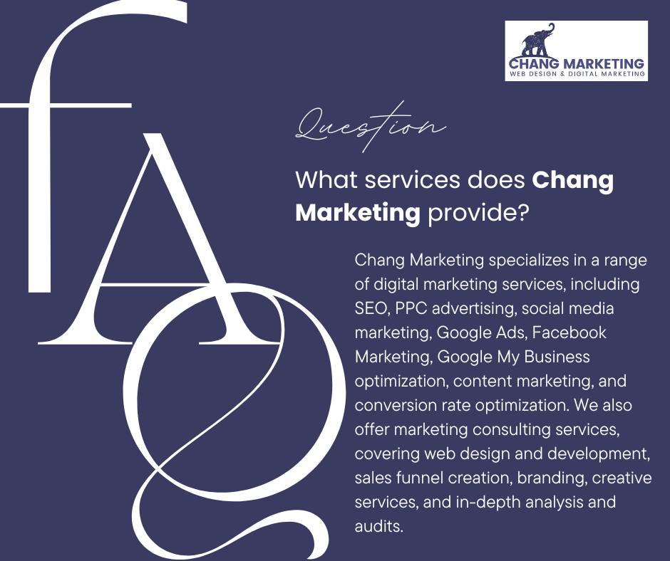 Chang Marketing Web Design and Digital Marketing