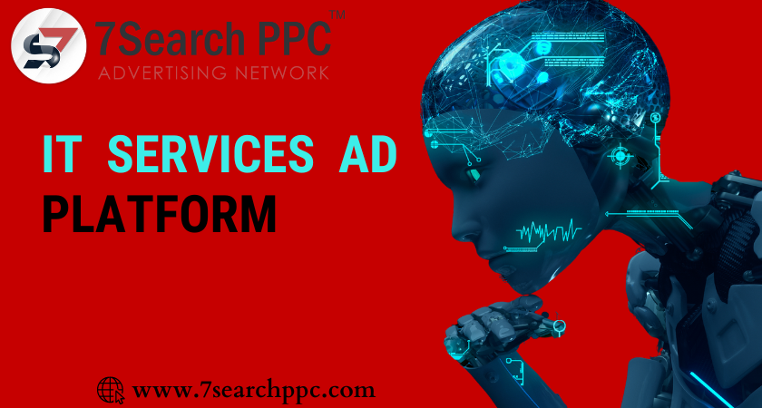 IT Services Advertisement | 7Search PPC